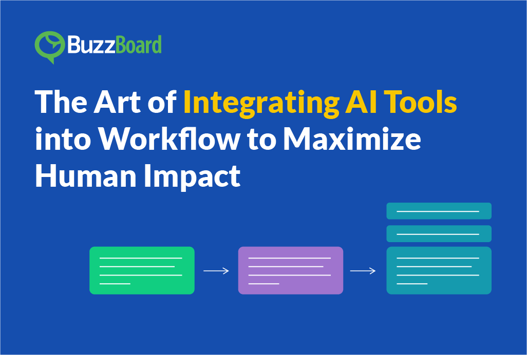 The Art of Integrating AI Tools into Workflow to Maximize Human Impact