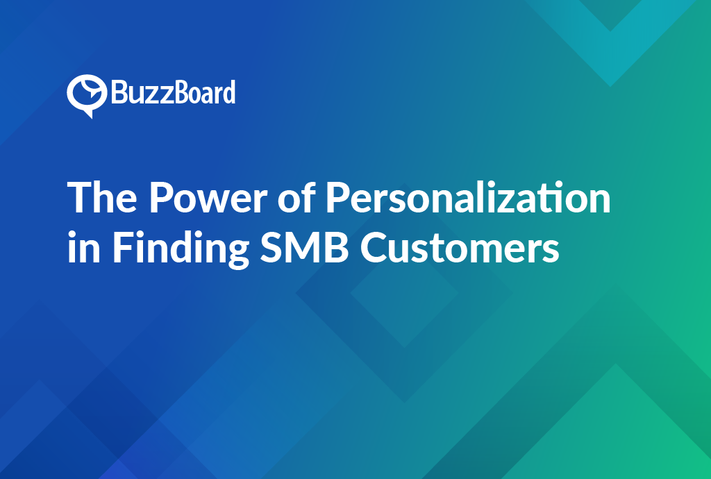 The Power of Personalization in Finding SMB Customers