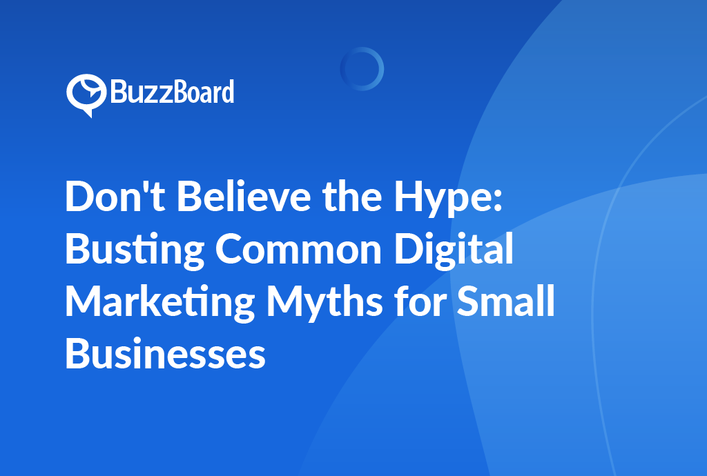 common digital marketing myths for small businesses