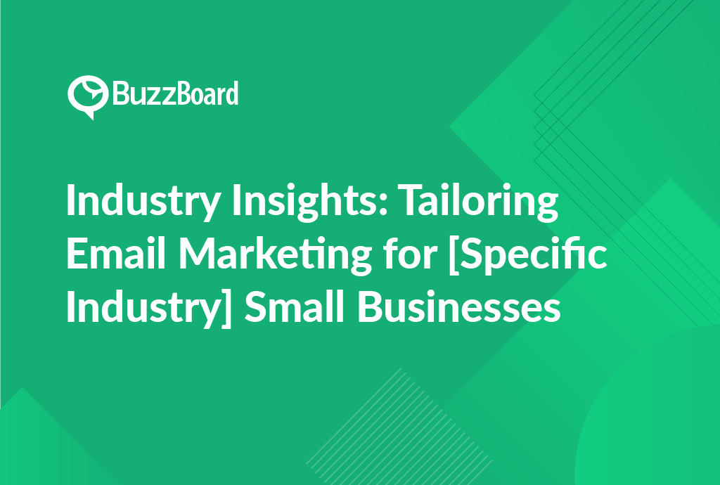 Email Marketing for Specific Small Business Industries