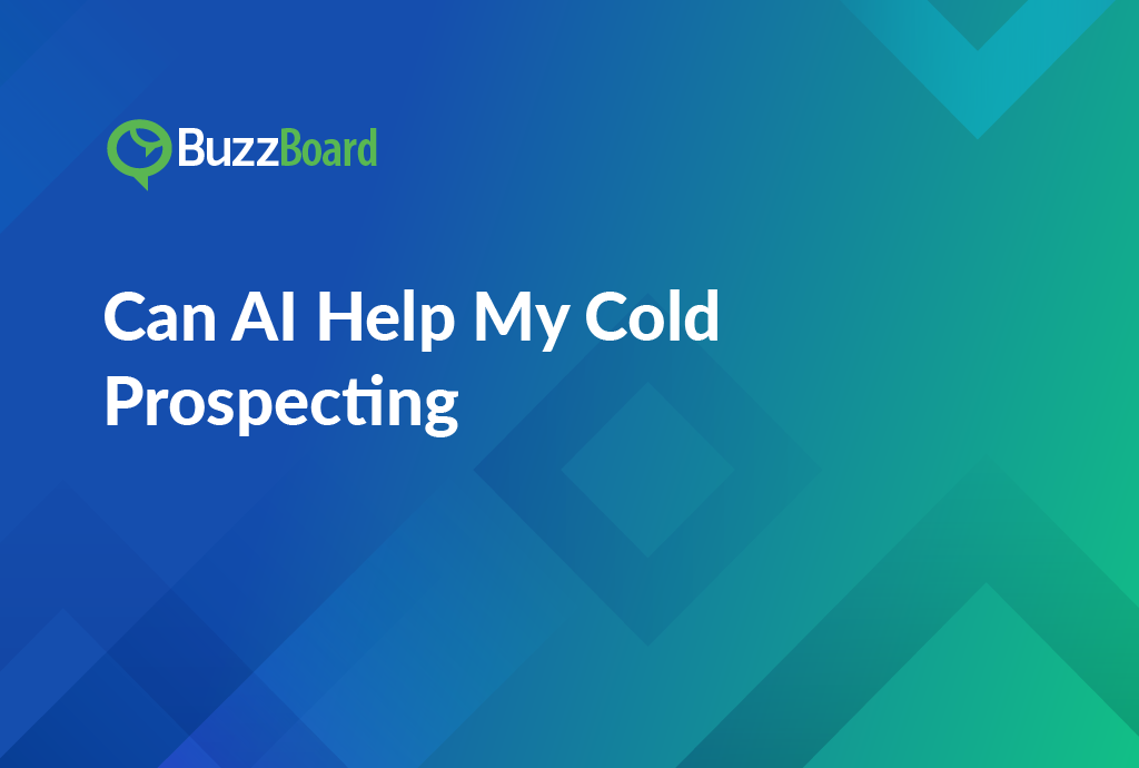 can ai help my cold prospecting