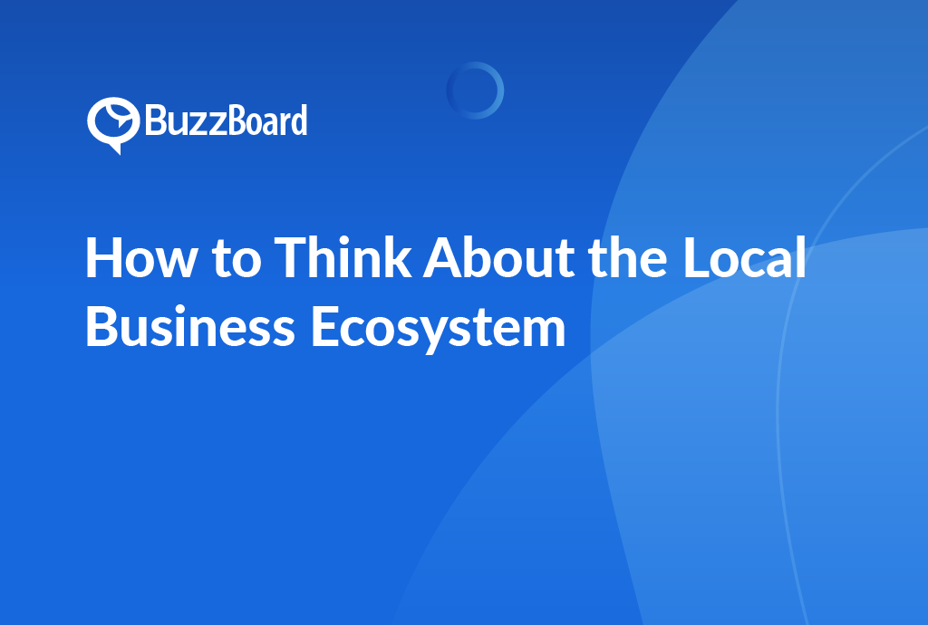 how to think about the local business ecosystem