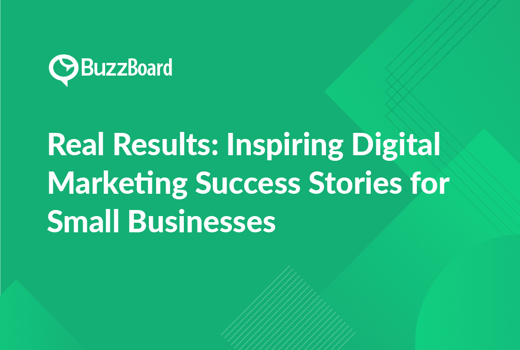 Real Results: Inspiring Digital Marketing Success Stories for Small Businesses
