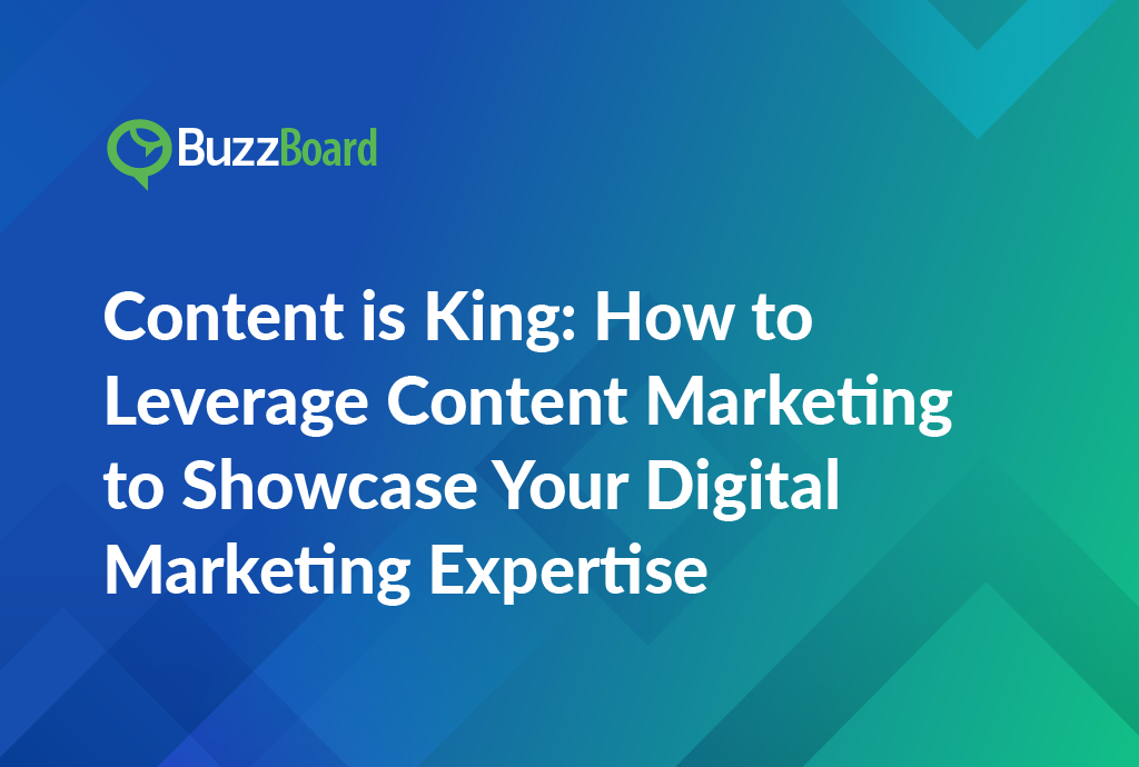 Content Marketing to Showcase Your Digital Marketing Expertise