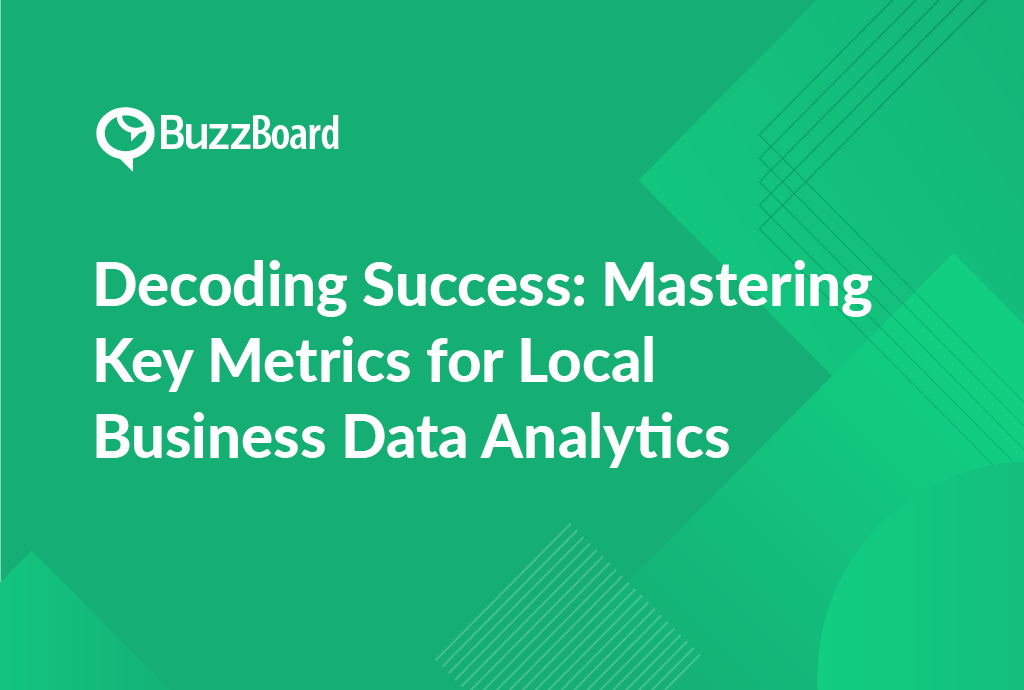 key metrics for local business analytics