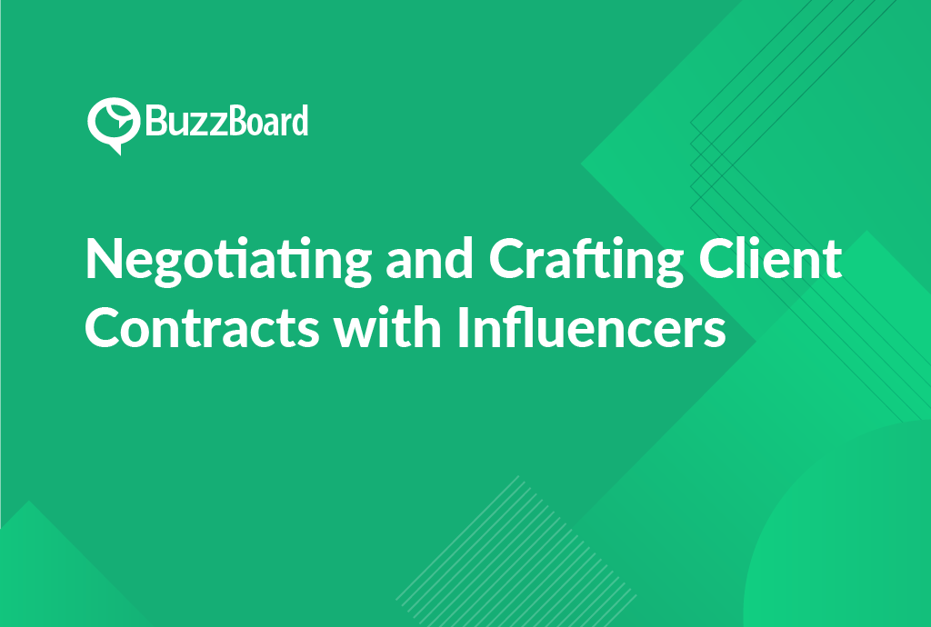 Negotiating and Crafting Client Contracts with Influencers