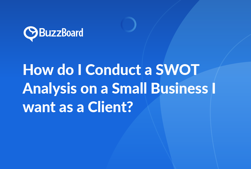 how do I conduct a swot analysis on a small business