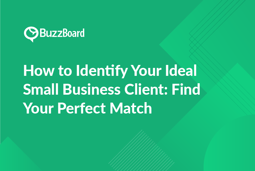 Identify Your Ideal Small Business Client
