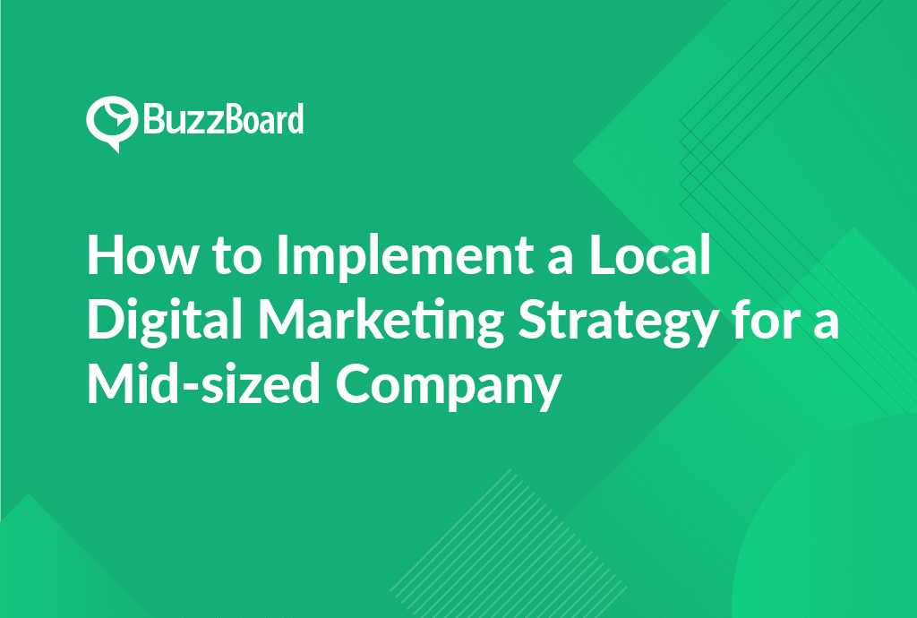 local digital marketing strategy for a mid-sized company