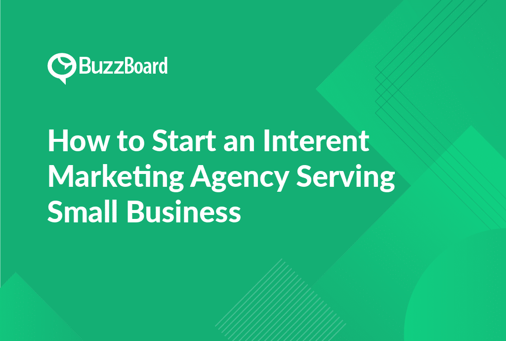 start an internet marketing agency serving small business