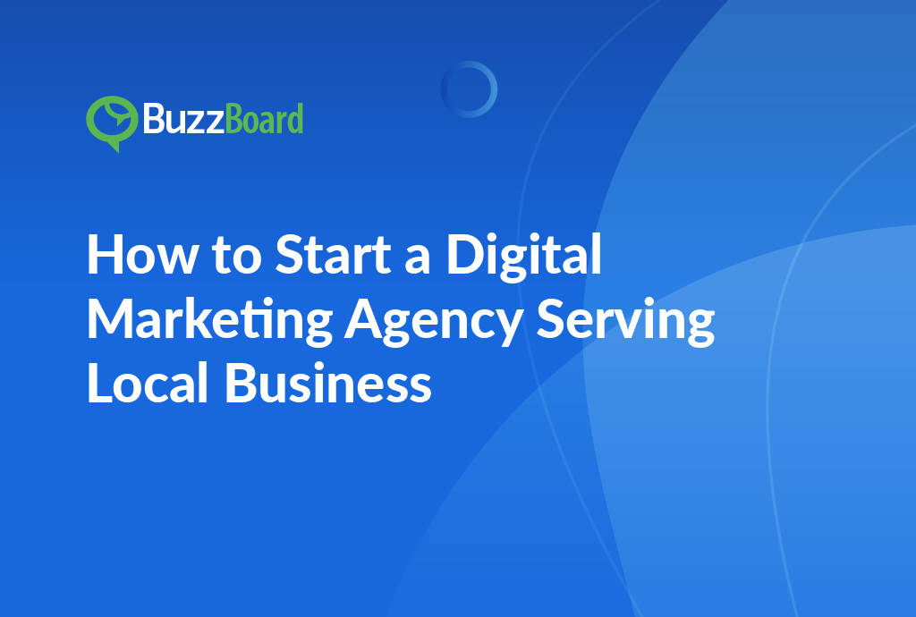start a digital marketing agency serving local business